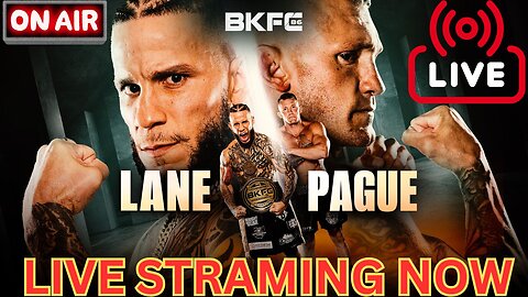 BKFC 86: Julian Lane vs. Dustin Pague 👉 LIVE BLOW-BY-BLOW COMMENTARY