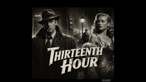 CS #505The 1947 film noir mystery The Thirteenth Hour