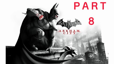 ARKHAM CITY™FIRST TIME PLAYTHROUGH| 2025| PART 8|| MR.FREEZE 🥶🧊