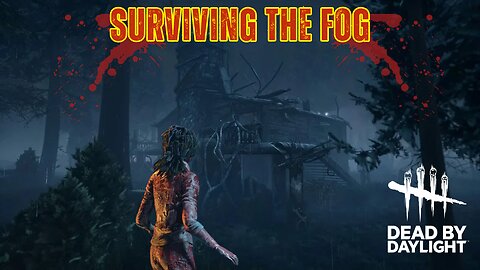 Surviving The Fog: Can I Outlast The Killer? (#21)