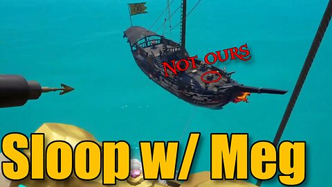 Sea of Thieves - Sloop w/ Meg