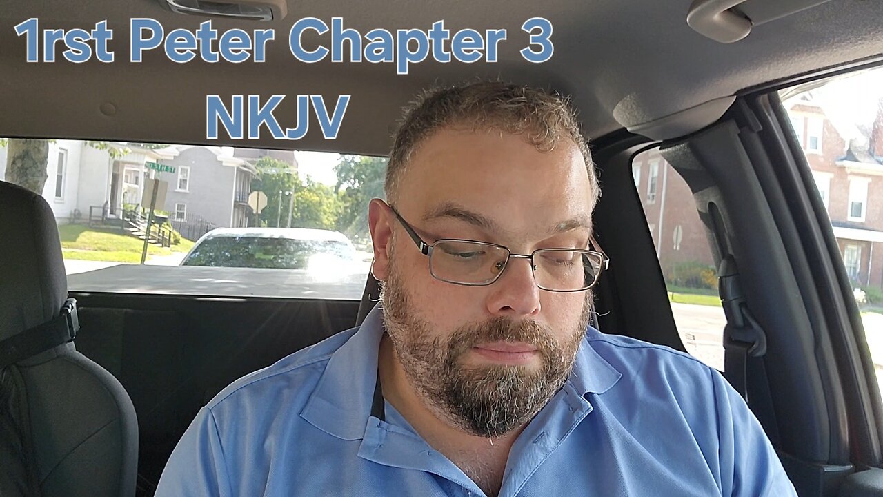 1rst Peter Chapter 3 NKJV