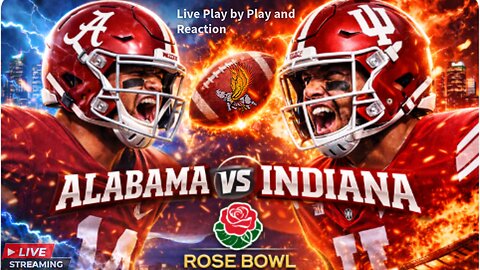 Alabama Crimson Tide vs Indiana Hoosiers: Rose Bowl LIVE Play by Play and Watch Party