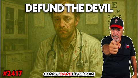 DEFUND THE DEVIL | 5-27-2025