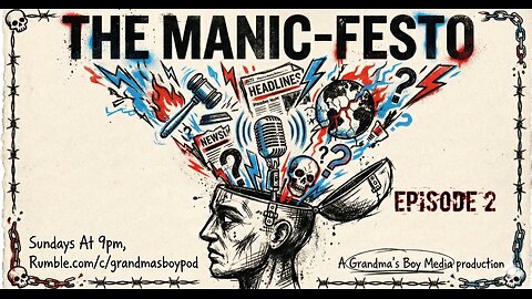 The Manic-Festo! EP.2