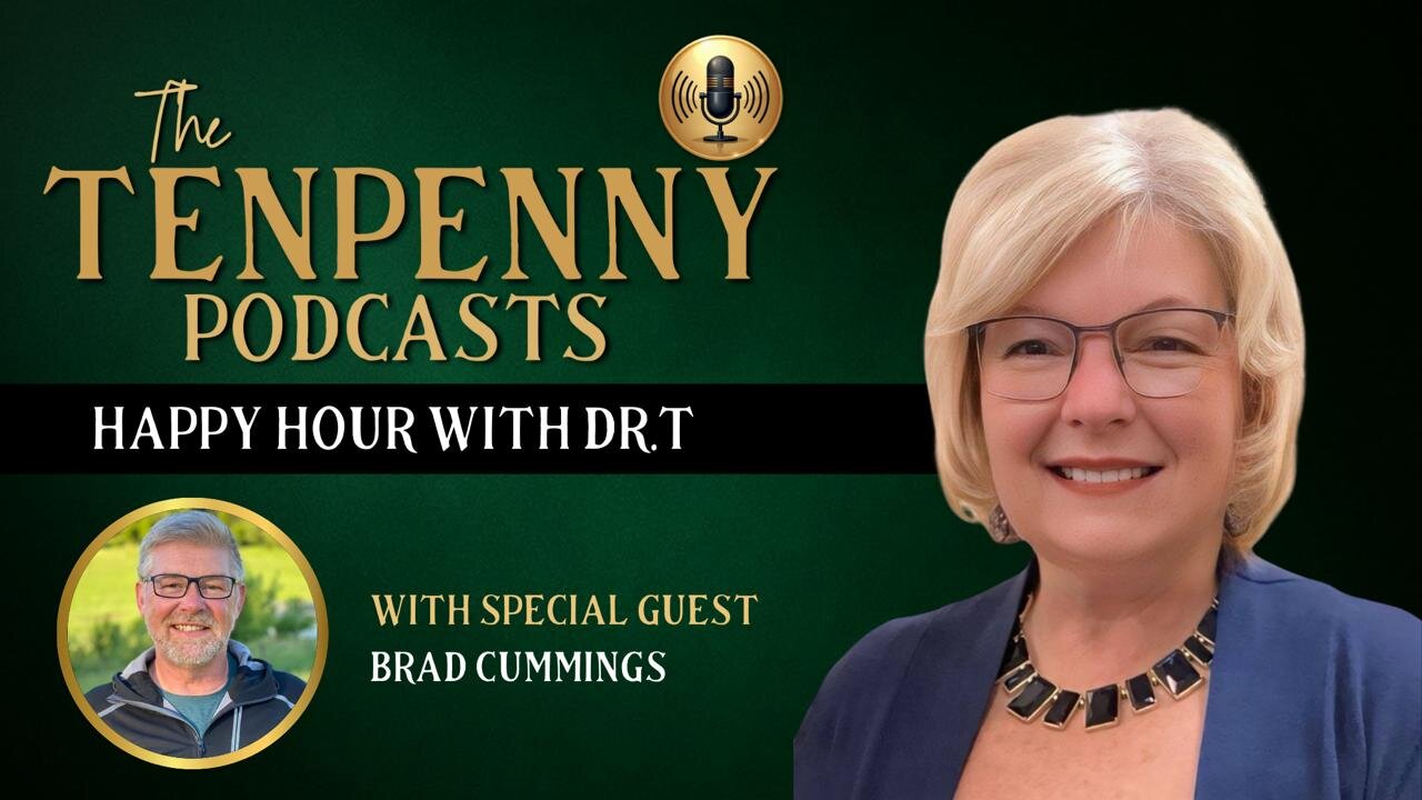 Happy Hour with Dr.T, with special guest, Brad Cummings