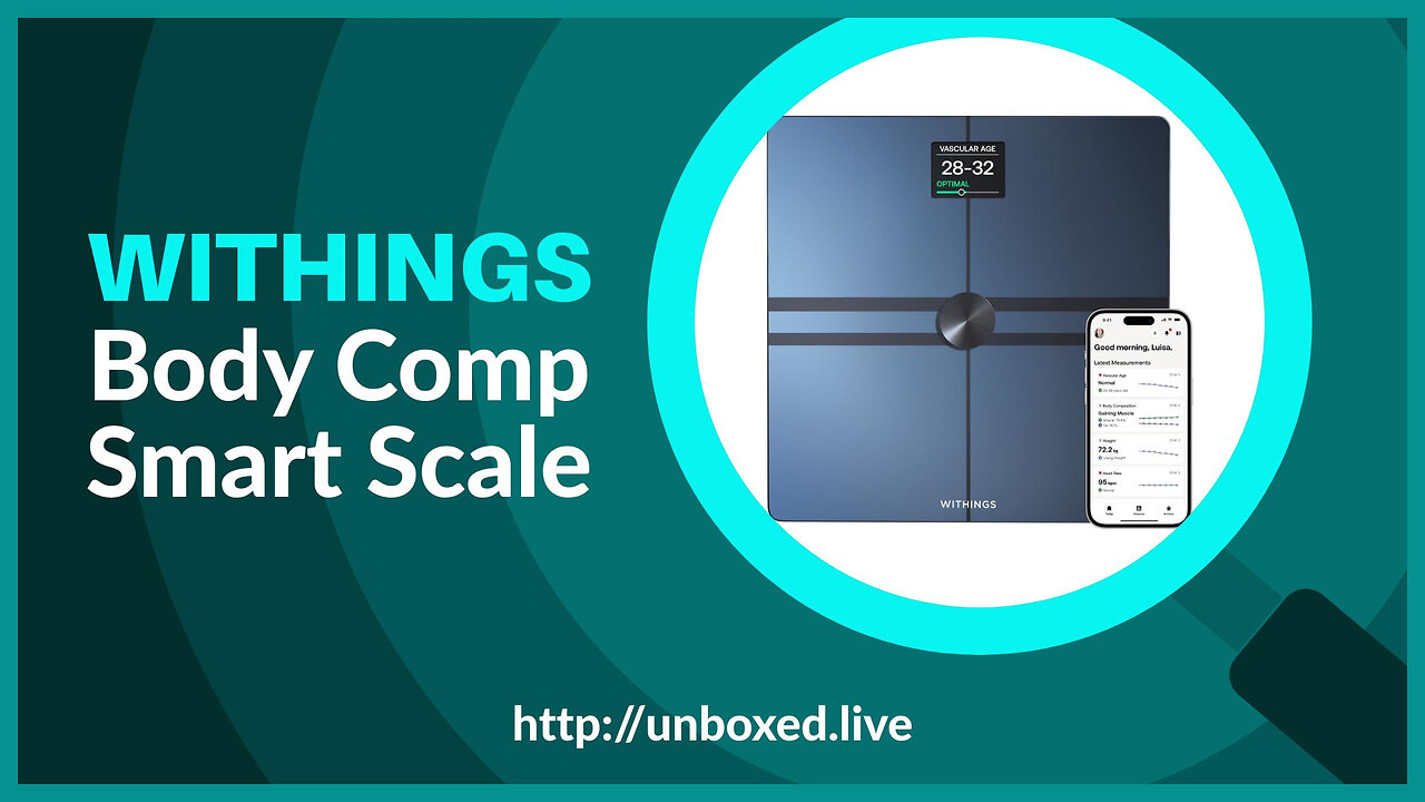 Withings Body Comp Scale: A New Era of Body Composition Analysis | PLUGHITZ Live Unboxed