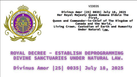 ROYAL DECREE - ESTABLISH DEPROGRAMMING DIVINE SANCTUARIES UNDER NATURAL LAW.