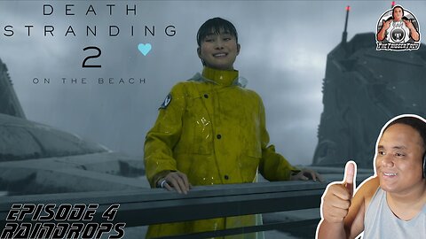 Death Stranding 2 | On The Beach | Episode 4 | Raindrops