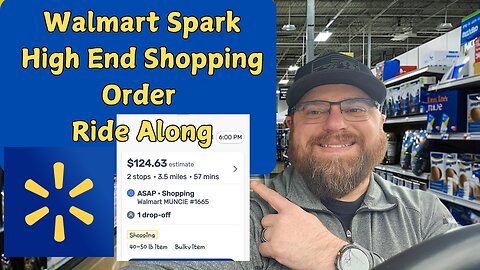 Walmart Spark High End Shopping Ride Along! Is it a Cha-ching deal? Come find out if it was worth it