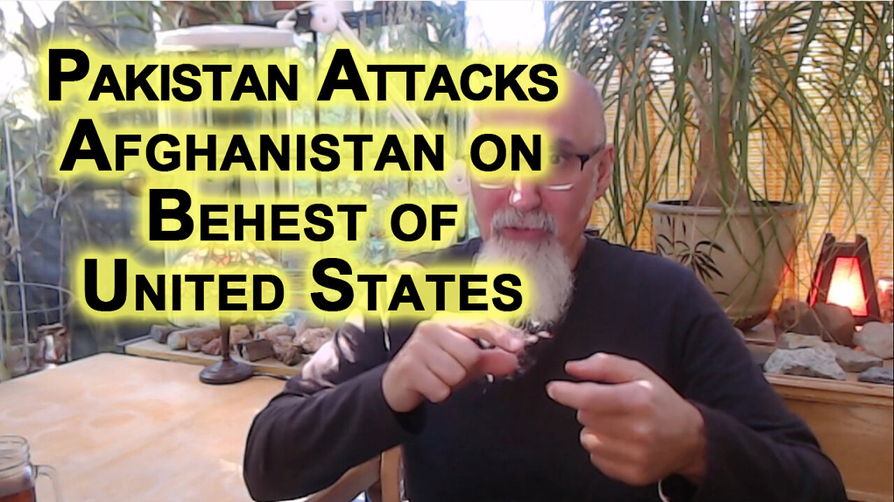 Pakistan Attacks Afghanistan on Behest of United States, US Wants To Interrupt China-Iran Trade
