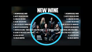 New Wine - Las Mejores Canciones - Alabanzas Musica Cristiana.
