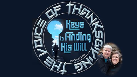 Keys to Finding His Will