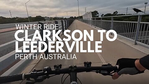 Winter Ride Perth - Cycling Clarkson to Leederville