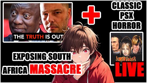 South Africa Slaughter EXPOSED (Reaction) + Koudelka PSX Tonight
