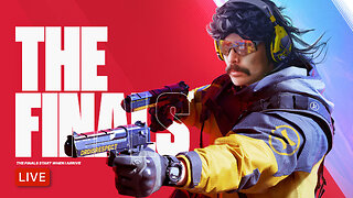🔴LIVE - DR DISRESPECT - THE FINALS - THE MOST UNDERRATED FPS GAME EVER?