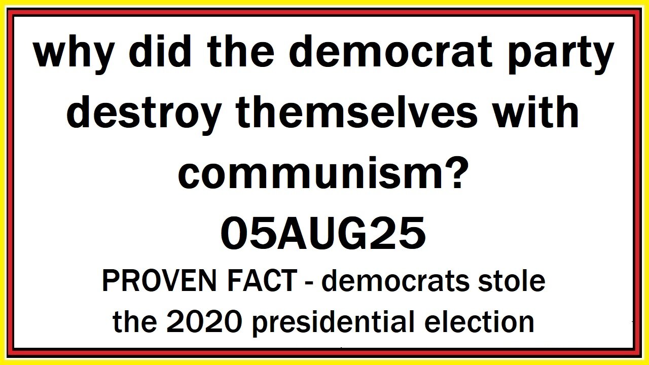 why did the democrat party destroy themselves with communism?