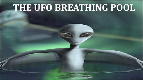 THE UFO BREATHING POOL