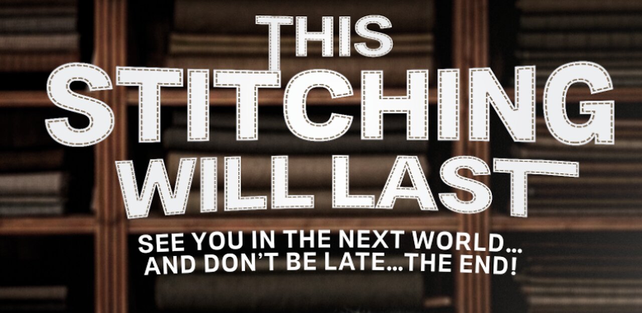 “THIS STITCHING WILL LAST” teaser trailer