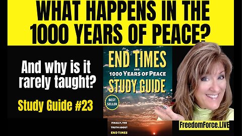 End Times Group Study #23 - GOLDEN AGE! - Live Saturday April 19, 25.