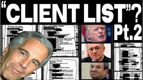 “EPSTEIN'S CLIENT LIST" - Pt.2