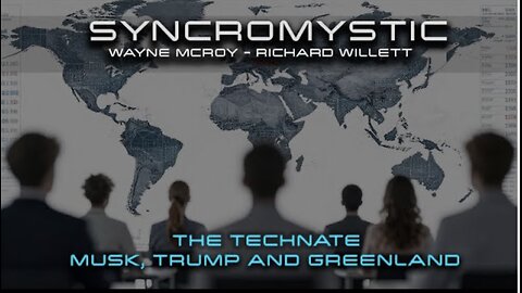 Syncromystic - TECHNATE: MUSK, TRUMP AND GREENLAND