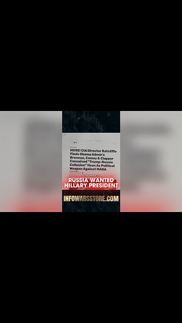 Alex Jones & General Flynn: Russia Wanted Hillary Clinton Elected President - 7/3/25