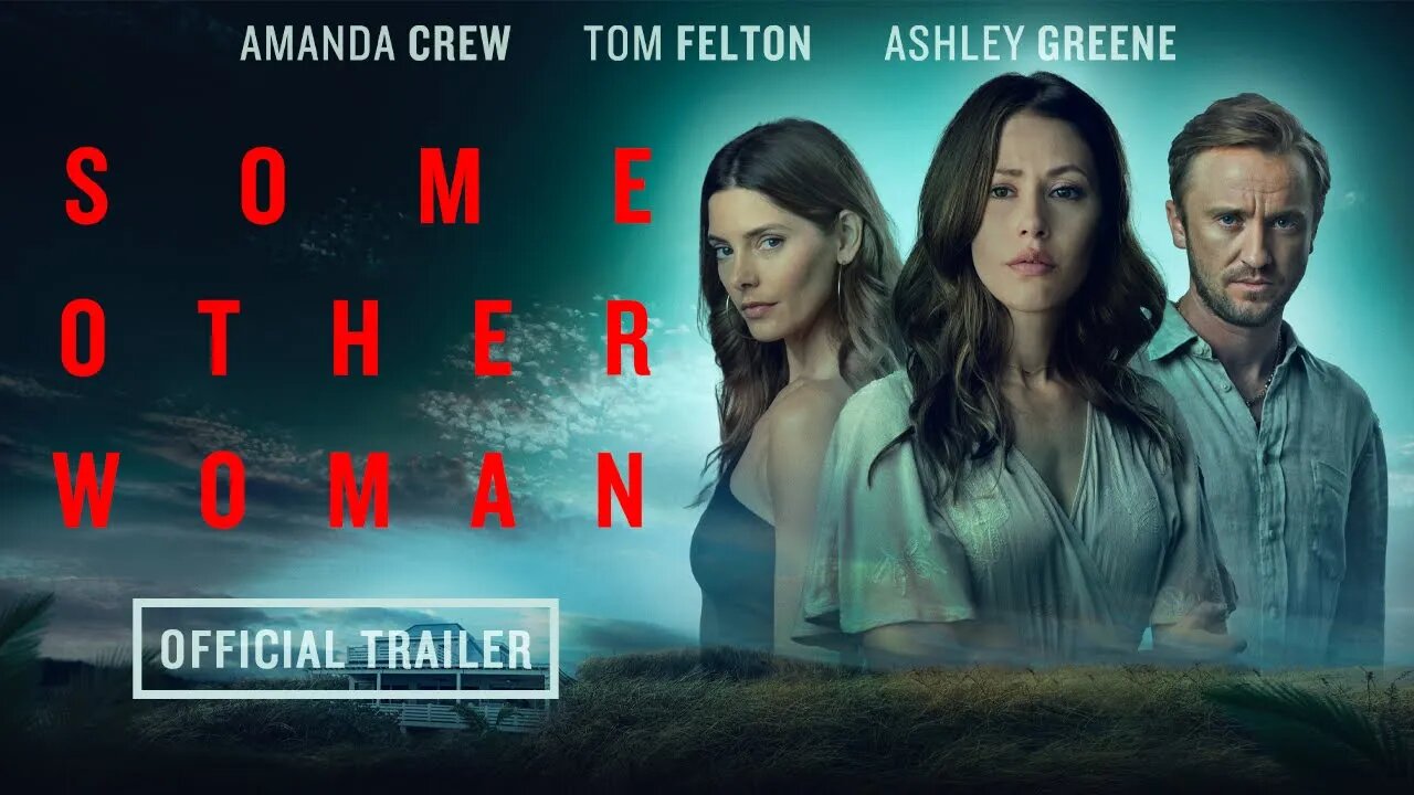 Some Other Woman (2025) - Official Trailer