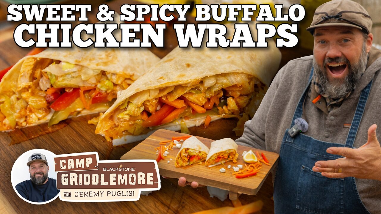 Sweet and Spicy Buffalo Chicken Wraps | Blackstone Griddles