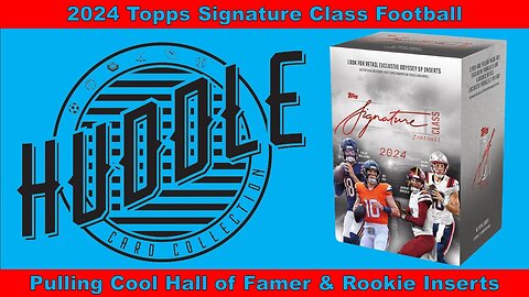 Should You Purchase 2024 Topps Signature Football? Pulling Hall Of Famer & Rookie Inserts