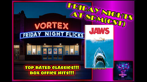Vortex Friday Night Flicks