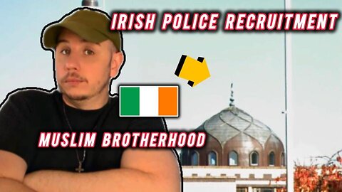 🇮🇪 Irish police recruited from a mosque that had allegations of a link to the Muslim brotherhood.