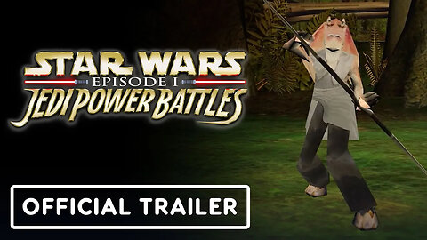 Star Wars - Episode 1 - Jedi Power Battles - Official Jar Jar Binks Reveal Trailer