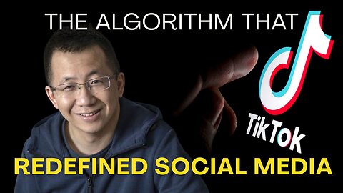 The TikTok Tale and the Rise of China’s Richest Man