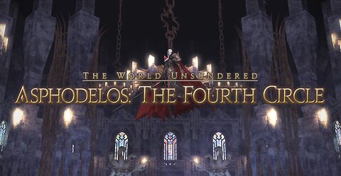 Final Fantasy 14 Asphodelos: The Fourth Circle
