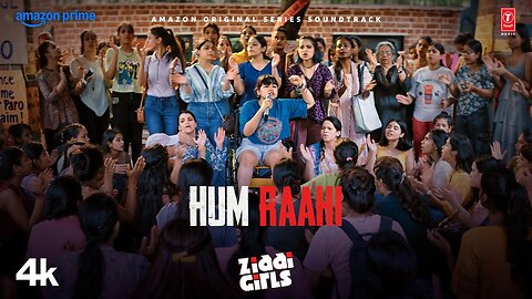 Ziddi Girls: Hum Raahi Hain (Song) | Nayantara B | Aditya N. | Aditi Sharma, Anand Bhaskar, Vibha