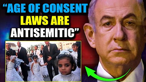 Israel Orders White House To Eliminate 'Antisemitic' Age of Consent Laws