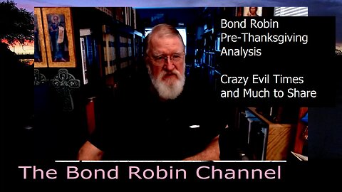 Bond Robin Pre-Thanksgiving Analysis