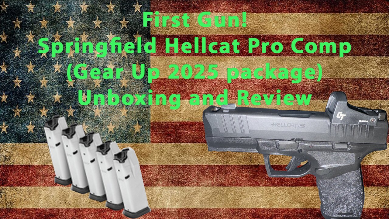 Springfield Hellcat Pro Comp (Gear Up 2025 package) Unboxing and Review