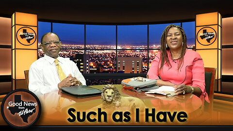 “Such as I Have” Good News From El Paso (08-04-25)
