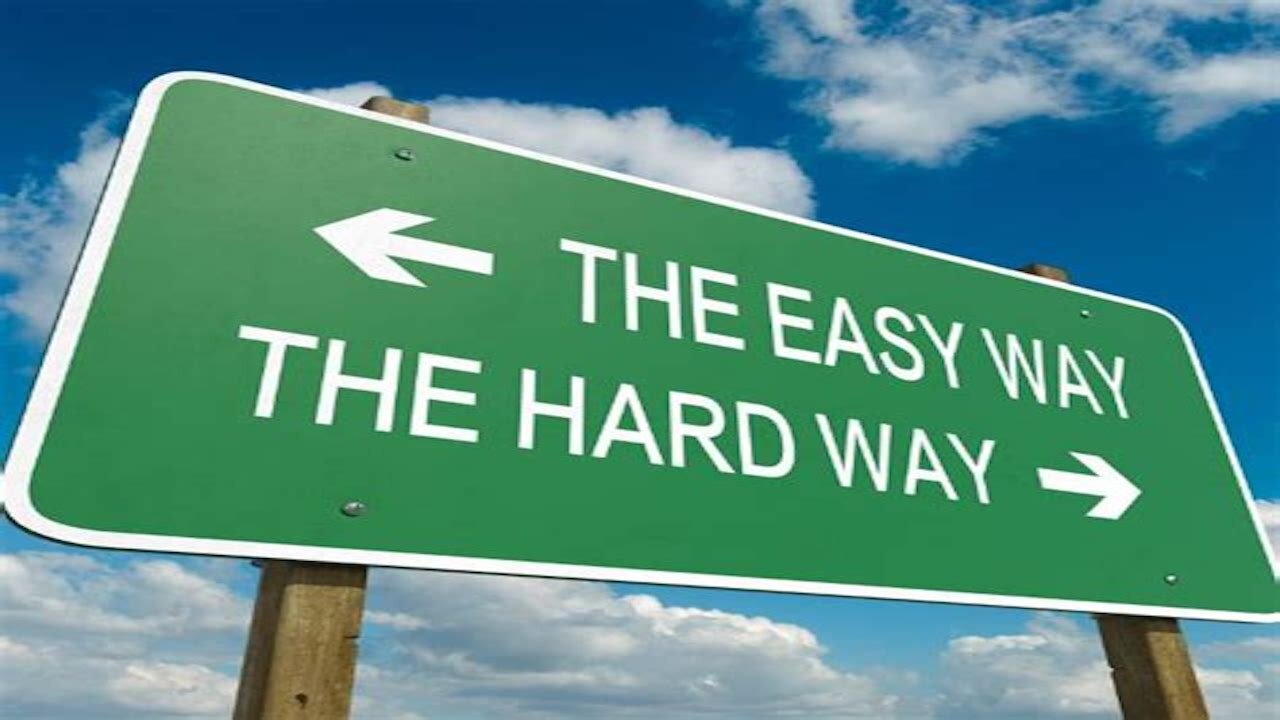The Easy Path Is An Illusion.
