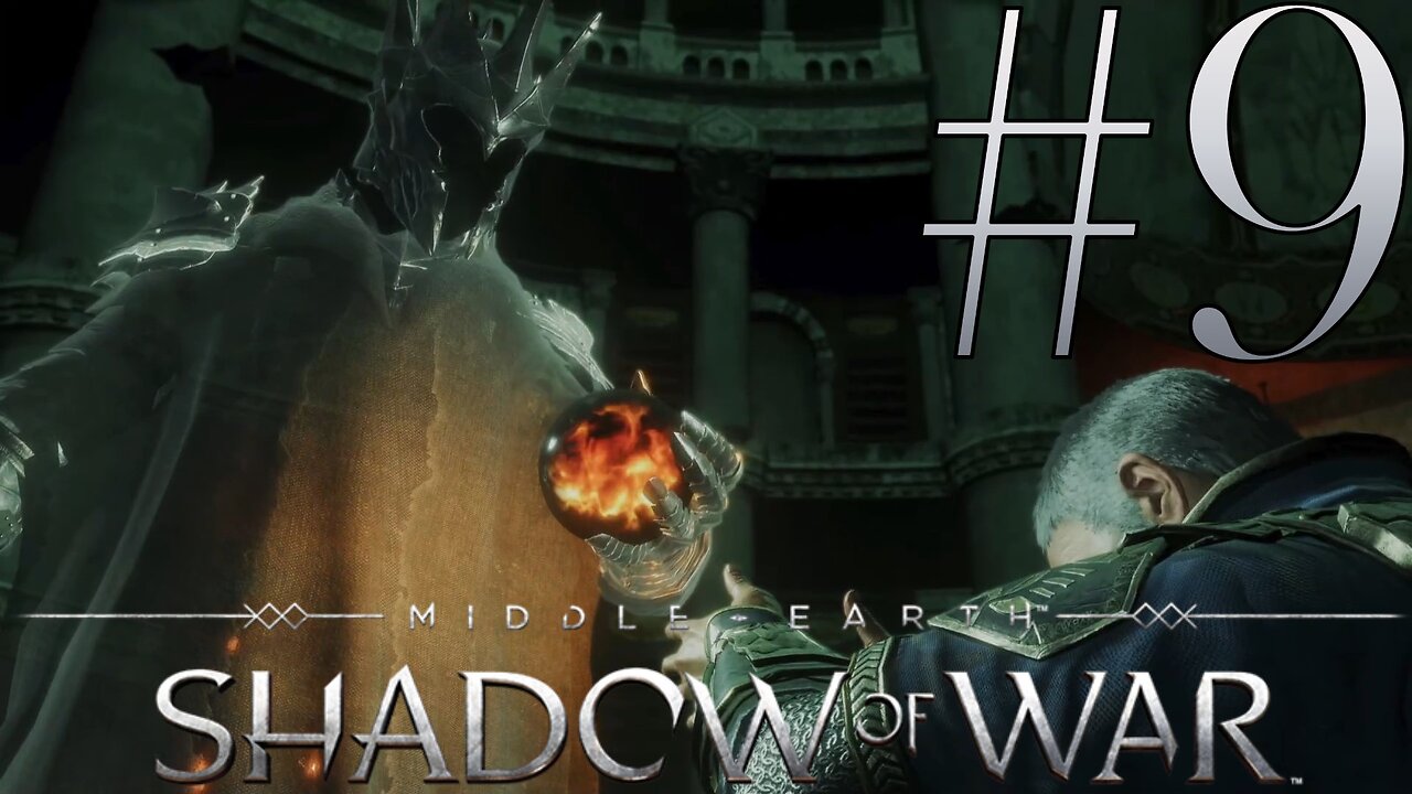 Losing Minas Ithil | Middle-Earth: Shadow of War #9