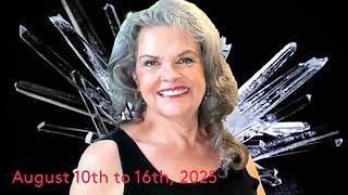 Cancer August 10th to 16th, 2025 Smile! YOUR Future Is Bright!
