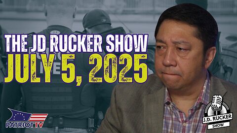 The JD Rucker Show - 7-5-2025