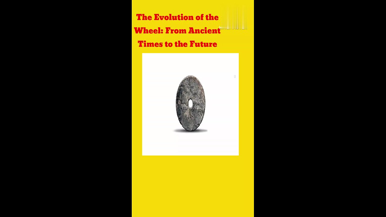 The Evolution of the Wheel: From Ancient Times to the Future