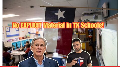 Texas Bans Explicit Content in Schools: What You Need to Know