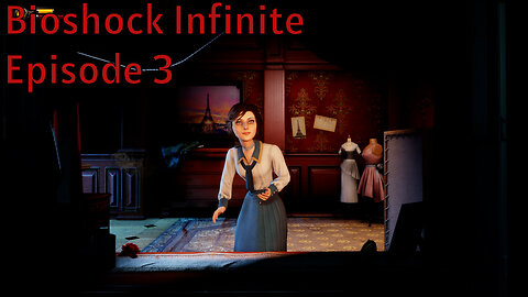 Making Contact - Bioshock Infinite Episode 3
