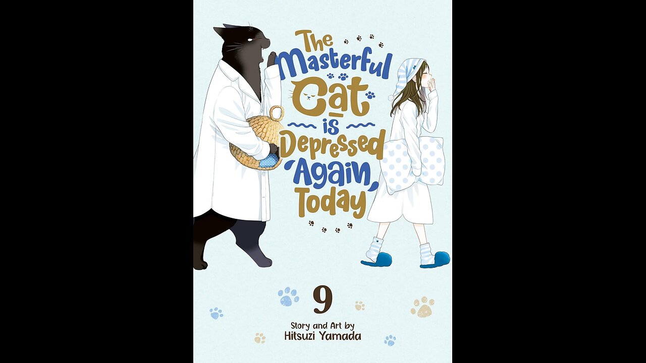The Masterful Cat is Depressed Again volume 9 review