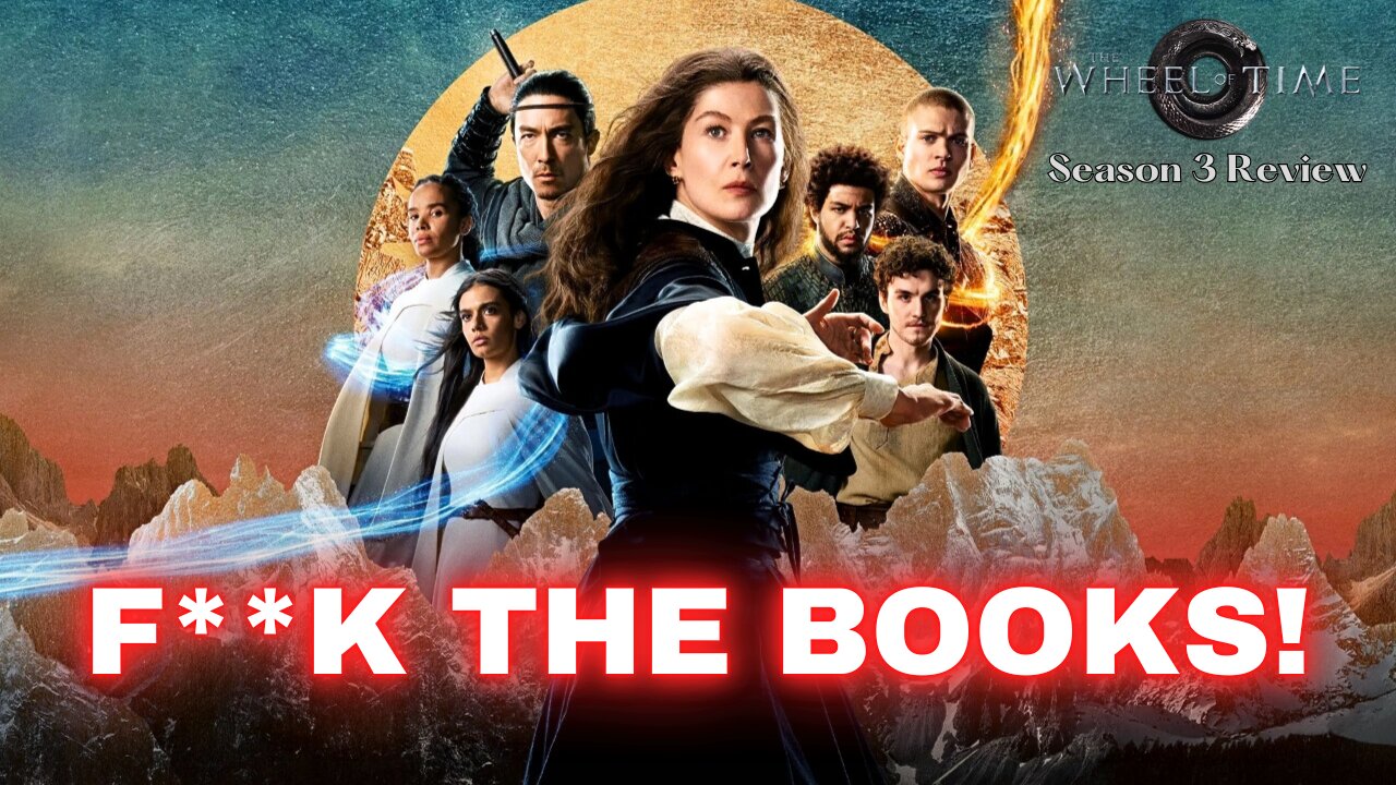 The Wheel of Time – A Destructive, Directionless Disaster | Season 3 Review