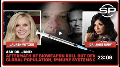 "Dr. Jane on Bioweapon Aftermath: Global Population & Immune System Devastation"